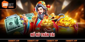 nổ hũ thần tài